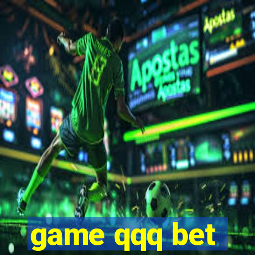 game qqq bet